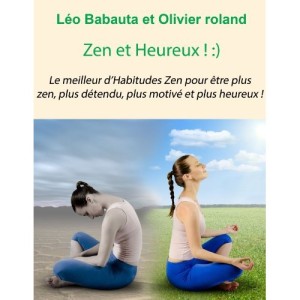 Zen et Heureux