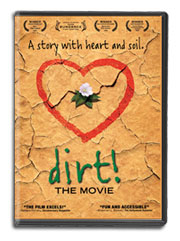 Dirt! The Movie