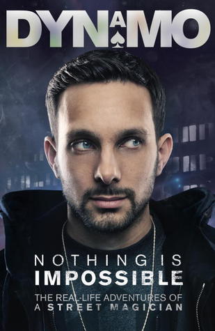 Dynamo - Nothing is Impossible - book cover