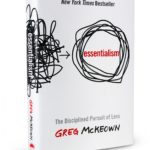 essentialism the disciplined pursuit of less